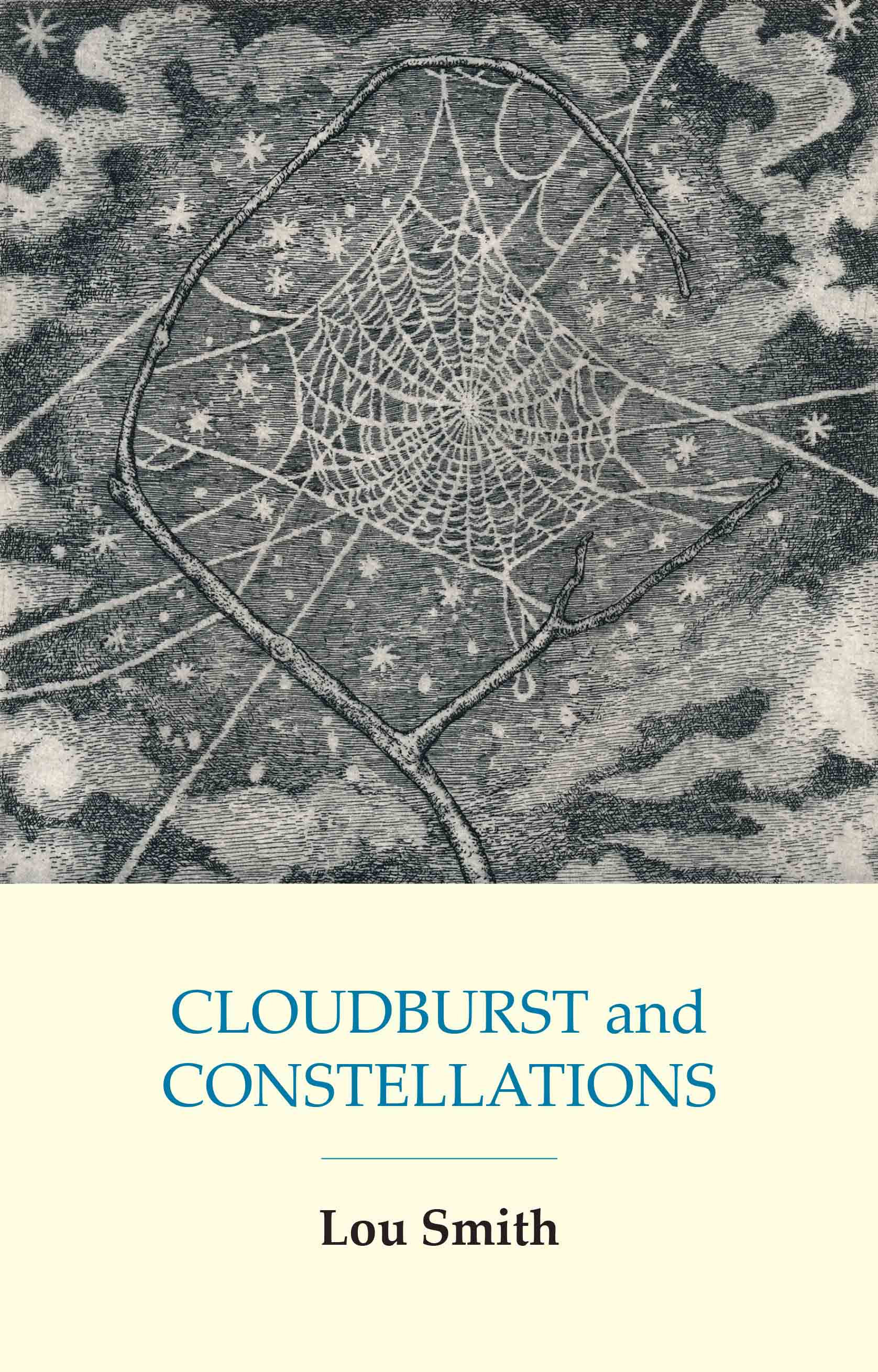 Lou Smith
       - 'CLOUDBURST and CONSTELLATIONS' cover