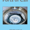 John Hale—fiction, 'Ports of Call'