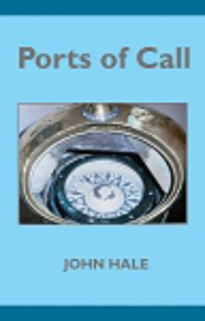 John Hale—fiction, 'Ports of Call'