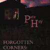 Pete Hay—essays, 'Forgotten Corners: Essays in Search of an Ilsland's Soul'