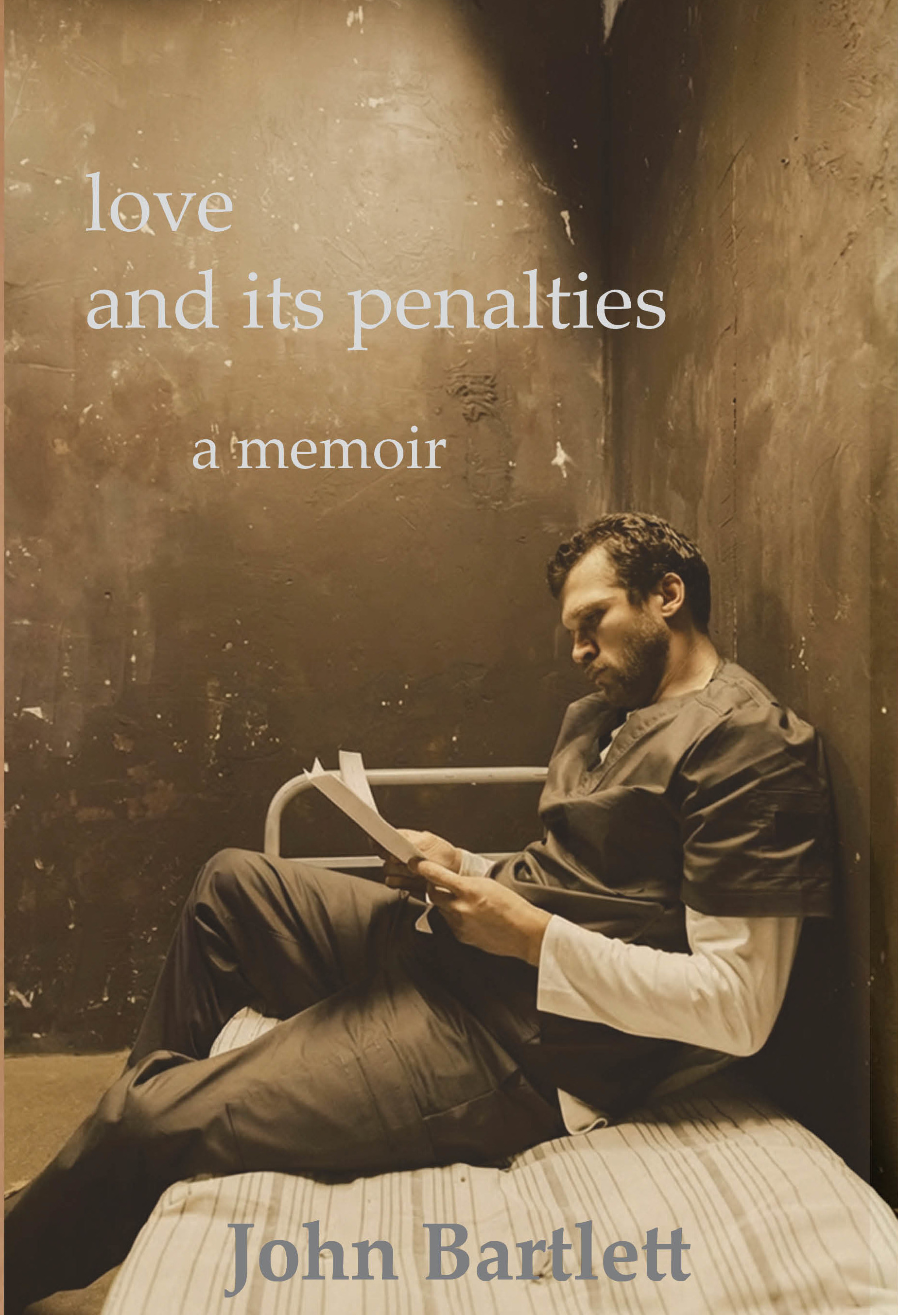 John Bartlett's memoir 
'love and its penalties'